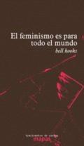 Imagen de cubierta: EL FEMINISMO ES PARA TODO EL MUNDO