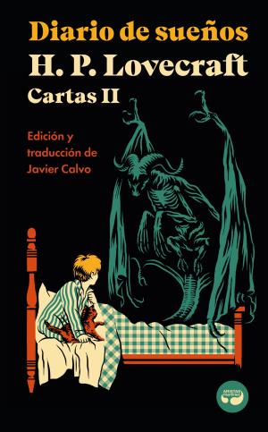 Imagen de cubierta: DIARIO DE SUEÑOS. CARTAS DE H. P. LOVECRAFT, VOL. II.