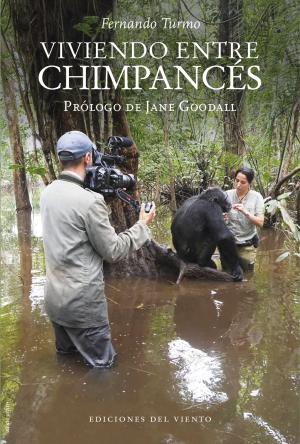 Imagen de cubierta: VIVIENDO ENTRE CHIMPANCÉS