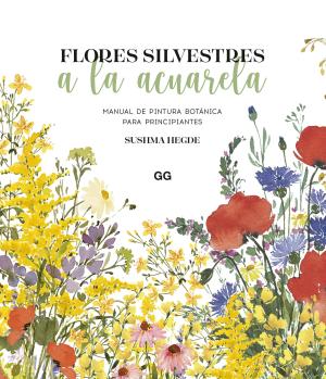 Imagen de cubierta: FLORES SILVESTRES A LA ACUARELA