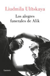 Imagen de cubierta: LOS ALEGRES FUNERALES DE ALIK