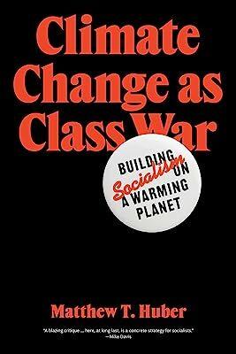 Imagen de cubierta: CLIMATE CHANGE AS CLASS WAR