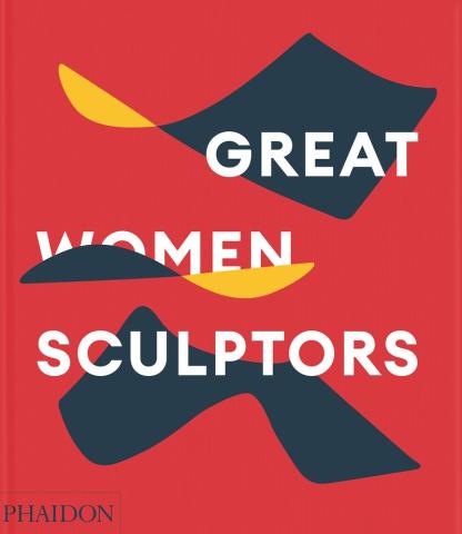 Imagen de cubierta: GREAT WOMEN SCULPTORS