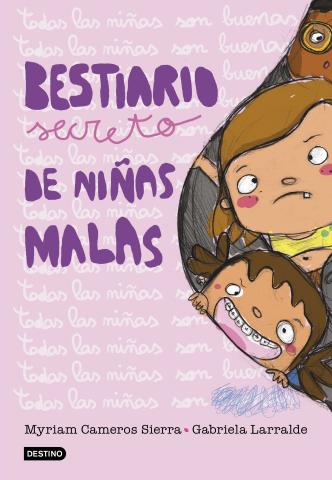 Imagen de cubierta: BESTIARIO SECRETO DE NIÑAS MALAS