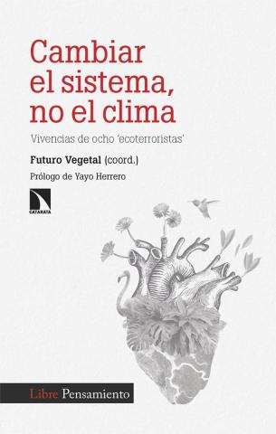 Imagen de cubierta: CAMBIAR EL SISTEMA, NO EL CLIMA