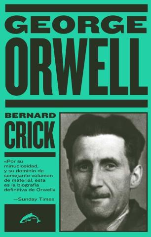 Imagen de cubierta: GEORGE ORWELL: LA BIOGRAFÍA