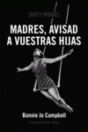 Imagen de cubierta: MADRES, AVISAD A VUESTRAS HIJAS