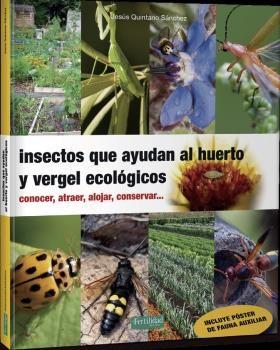 Imagen de cubierta: INSECTOS QUE AYUDAN AL HUERTO Y VERGEL ECOLÓGICOS