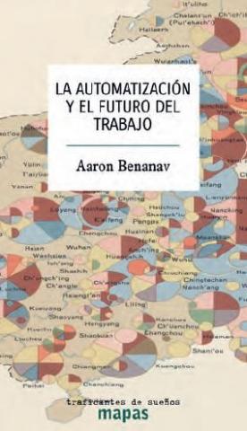 Imagen de cubierta: AUTOMATIZACION Y EL FUTURO DEL TRABAJO, LA