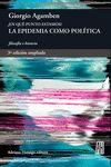 Imagen de cubierta: LA EPIDEMIA COMO POLÍTICA. ¿EN QUÉ PUNTO ESTAMOS?