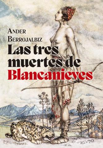 Imagen de cubierta: LAS TRES MUERTES DE BLANCANIEVES