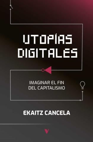 Imagen de cubierta: UTOPÍAS DIGITALES