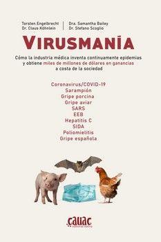 Imagen de cubierta: VIRUSMANIA - COMO LA INDUSTRIA MEDICA INVENTA CONT