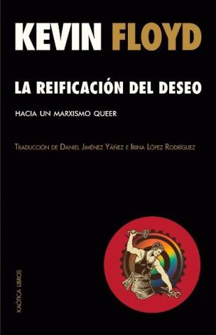 Imagen de cubierta: LA REIFICACIÓN DEL DESEO