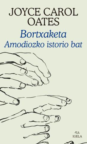 Imagen de cubierta: BORTXAKETA - AMODIOZKO ISTORIO BAT