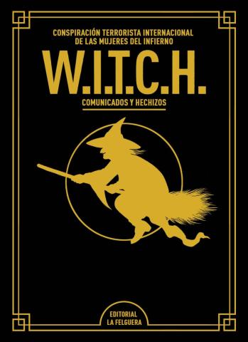 Imagen de cubierta: W.I.T.C.H.(EDICIÓN DE LUJO AMPLIADA Y REVISADA)