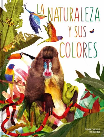 Imagen de cubierta: LA NATURALEZA Y SUS COLORES