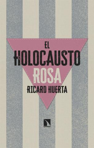 Imagen de cubierta: EL HOLOCAUSTO ROSA