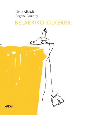 Imagen de cubierta: BELARRIKO KILKERRA