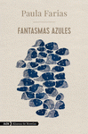 Imagen de cubierta: FANTASMAS AZULES (ADN)