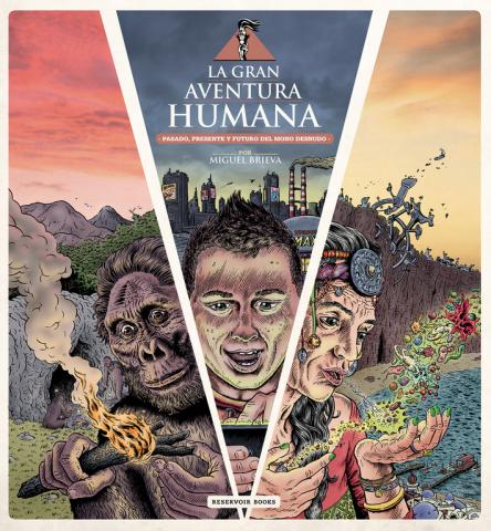 Imagen de cubierta: LA GRAN AVENTURA HUMANA : PASADO, PRESENTE Y FUTURO DEL MONO DESNUDO