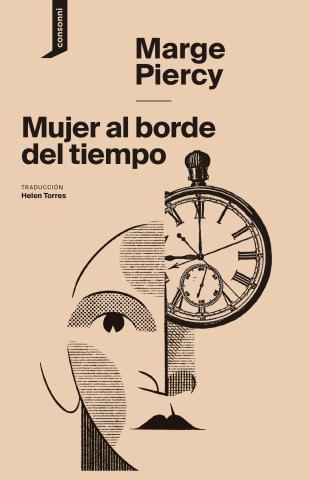 Imagen de cubierta: MUJER AL BORDE DEL TIEMPO