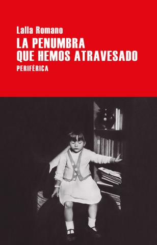 Imagen de cubierta: LA PENUMBRA QUE HEMOS ATRAVESADO