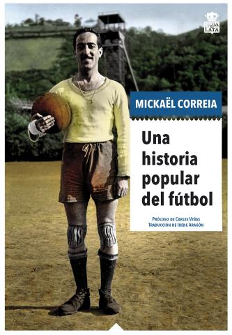 Imagen de cubierta: UNA HISTORIA POPULAR DEL FÚTBOL