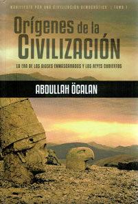 Imagen de cubierta: ORÍGENES DE LA CIVILITZACIÓN : LA ERA DE LOS DIOSES ENMASCARADOS Y LOS REYES CUBIERTOS