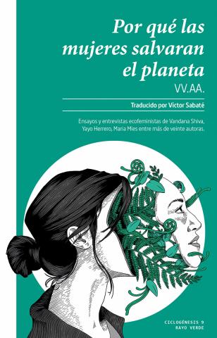 Imagen de cubierta: POR QUÉ LAS MUJERES SALVARÁN EL PLANETA