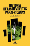 Imagen de cubierta: HISTORIA DE LAS REVUELTAS PANAFRICANAS