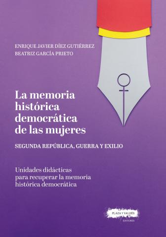 Imagen de cubierta: LA MEMORIA HISTÓRICA DEMOCRÁTICA DE LAS MUJERES