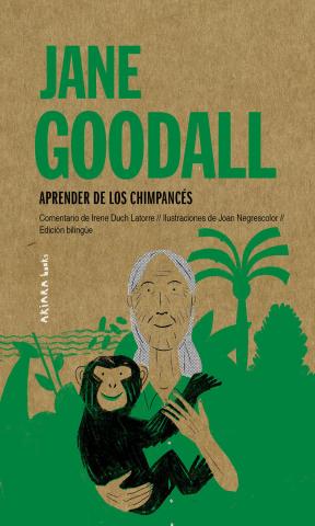 Imagen de cubierta: JANE GOODALL: APRENDER DE LOS CHIMPANCÉS