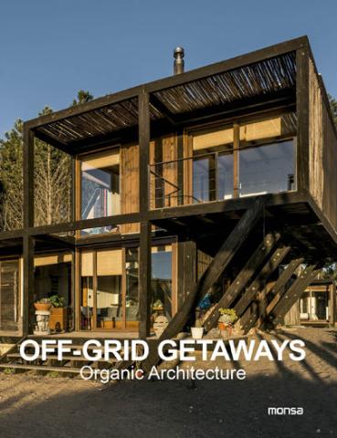 Imagen de cubierta: OFF-GRID GETAWAYS. ORGANIC ARCHITECTURE