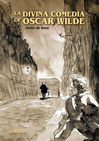 Imagen de cubierta: LA DIVINA COMEDIA DE OSCAR WILDE