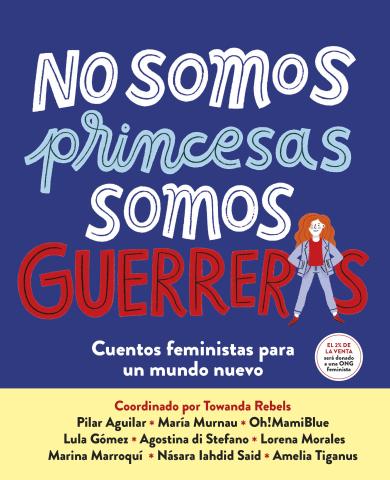 Imagen de cubierta: NO SOMOS PRINCESAS, SOMOS GUERRERAS