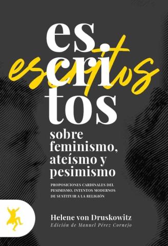 Imagen de cubierta: ESCRITOS SOBRE FEMINISMO, ATEÍSMO Y PESIMISMO