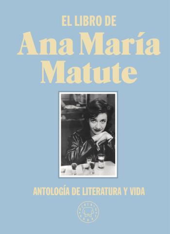 Imagen de cubierta: EL LIBRO DE ANA MARÍA MATUTE