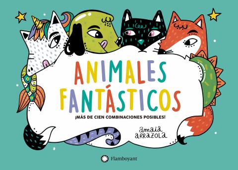 Imagen de cubierta: ANIMALES FANTÁSTICOS