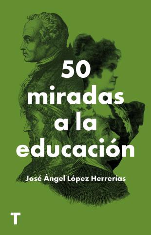 Imagen de cubierta: 50 MIRADAS A LA EDUCACIÓN