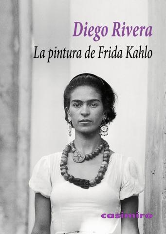 Imagen de cubierta: LA PINTURA DE FRIDA KAHLO