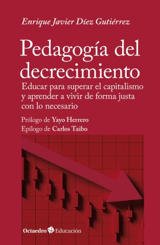 Imagen de cubierta: PEDAGOGÍA DEL DECRECIMIENTO