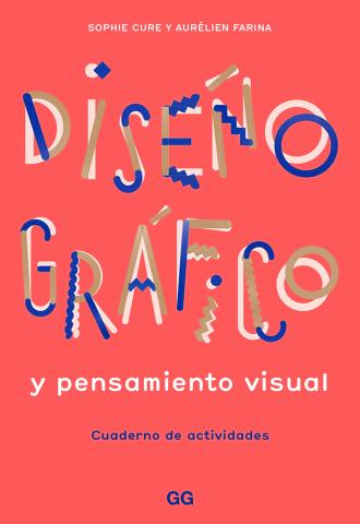 Imagen de cubierta: DISEÑO GRÁFICO Y PENSAMIENTO VISUAL