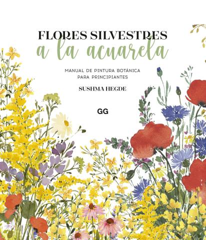 Imagen de cubierta: FLORES SILVESTRES A LA ACUARELA