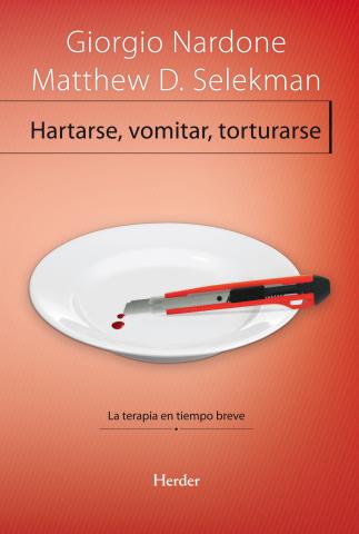 Imagen de cubierta: HARTARSE, VOMITAR, TORTURARSE