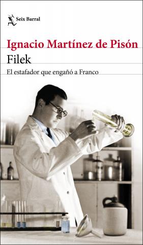 Imagen de cubierta: FILEK : EL ESTAFADOR QUE ENGAÑÓ A FRANCO