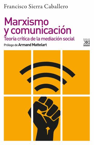 Imagen de cubierta: MARXISMO Y COMUNICACIÓN