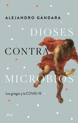 Imagen de cubierta: DIOSES CONTRA MICROBIOS