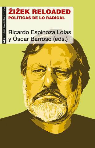 Imagen de cubierta: ZIZEK RELOADED : POLÍTICAS DE LO RADICAL