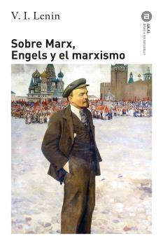 Imagen de cubierta: SOBRE MARX, ENGELS Y EL MARXISMO